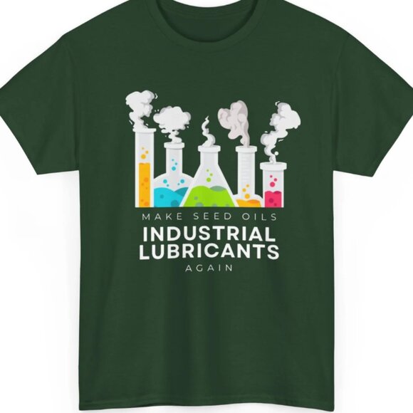 Seed Oils Shirt (Designed by me!) - Picture 1 of 2